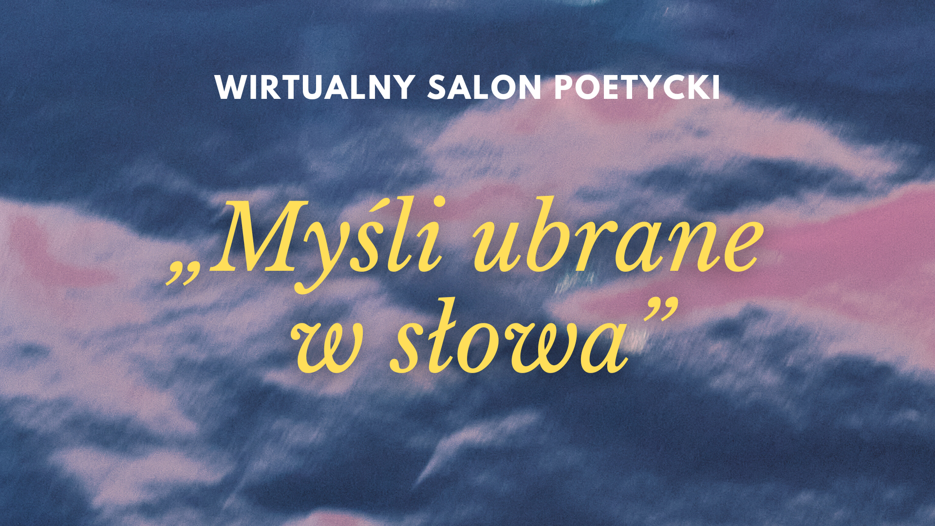 baner_Wirtalny_Salon_Mysli_ubrane_w_słowa.png
