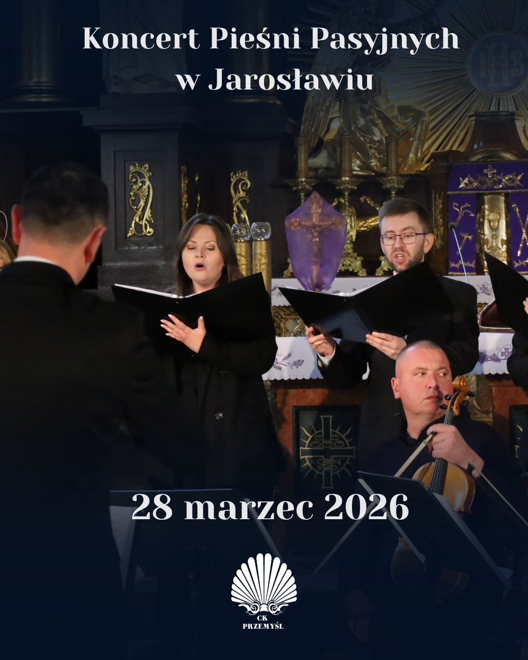 Koncert Pieśni Pasyjnych w Jarosławiu
